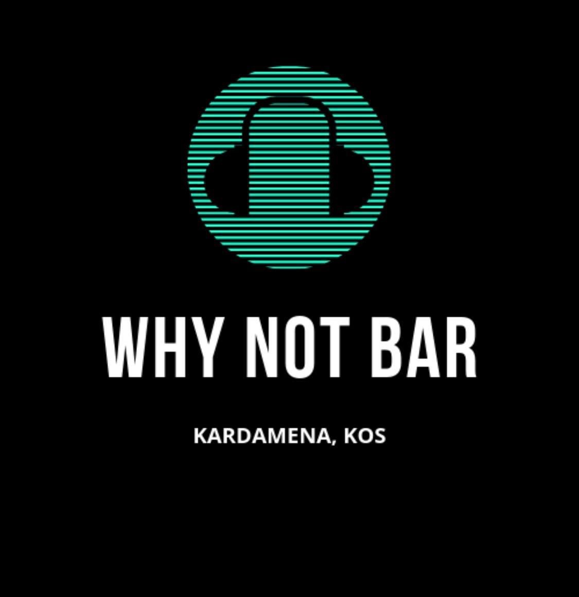 Why Not Bar